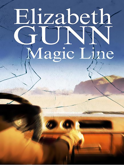 Upplýsingar um Magic Line eftir Elizabeth Gunn - Til útláns